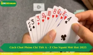Cách chơi phỏm